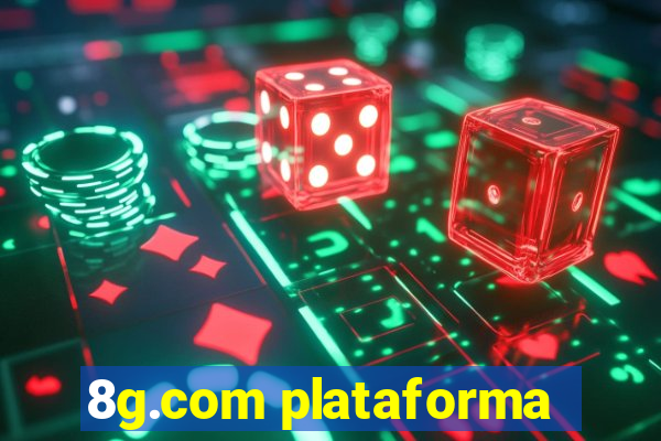 8g.com plataforma